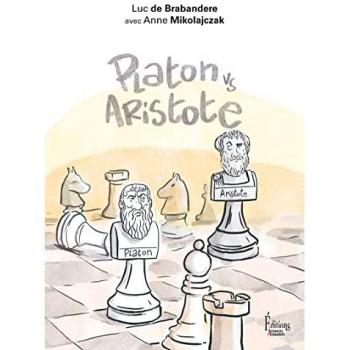 Platon vs Aristote. Une initiation joyeuse à la controverse philosophique