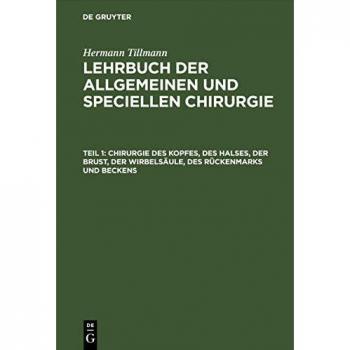Chirurgie des Kopfes des Halses der Brust der Wirbelsäule des Rückenmarks und Beckens