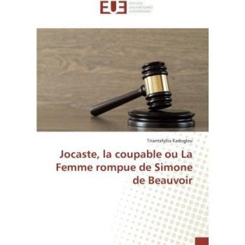 Jocaste, la coupable ou La Femme rompue de Simone de Beauvoir