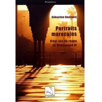 Portraits marocains : vingt ans de règne de Mohammed VI