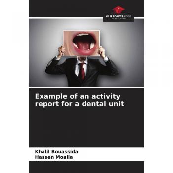 Example of an activity report for a dental unit