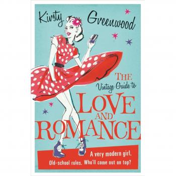 The Vintage Guide to Love and Romance