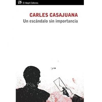 UN ESCÁNDALO SIN IMPORTANCIA