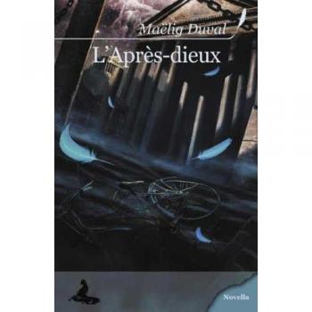 L'Après-dieux (NOVELLA)
