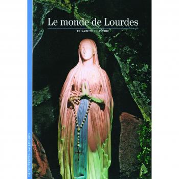 Le monde de Lourdes