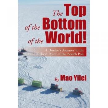 Yilei, Mao: The Top of the Bottom of the World!