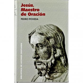 Jesús, maestro de oración