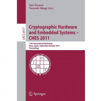 Cryptographic Hardware and Embedded Systems -