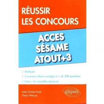 Réussir le Concours Acces Sésame Atout+3