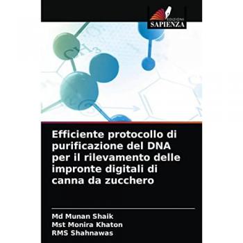 Shaik, Md Munan: Efficiente protocollo di purificazione del DNA per il rilevamento delle impronte digitali di canna da zucchero