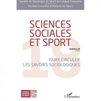 Sciences Sociales et Sport : Faire Circuler les Savoirs Sociologiques