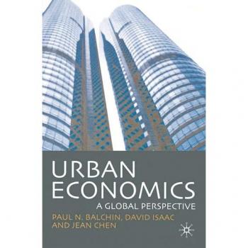 Urban Economics: A Global Perspective by Palgrave Macmillan Ltd