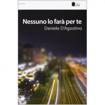 Nessuno lo farà per te