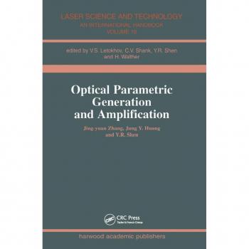 Optical Parametric Generation and Amplification