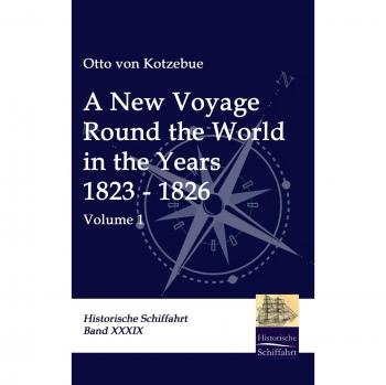 A New Voyage Round the World in the Years 1823