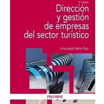 Dirección Y Gestión De Empresas Del Sector Turístico