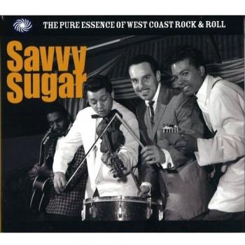 Savvy Sugar-West Coast Rock'n'roll