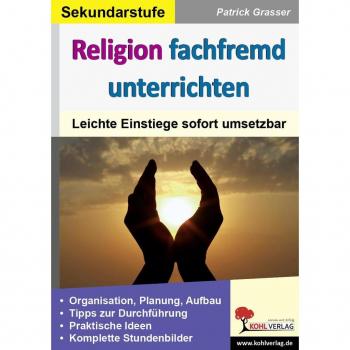 Religion fachfremd unterrichten / Sekundarstufe