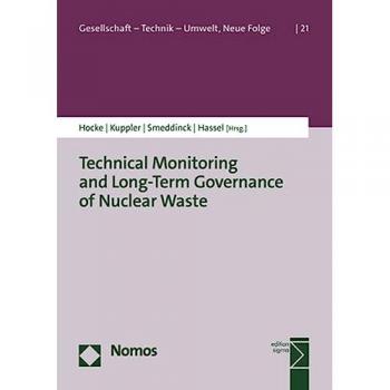 Technical Monitoring and Long-Term Governance of Nuclear Waste