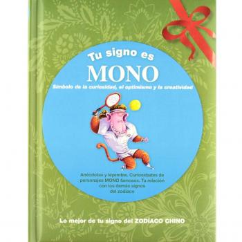 Tu signo es mono