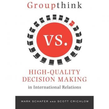 Vitalsource Technologies, Inc. GROUPTHINK VERSUS HIGH-QUALITY DECISION MAKING IN INTERNATIONAL RELATIO