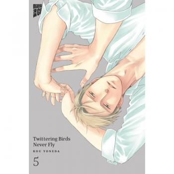 Twittering Birds Never Fly Bd.5