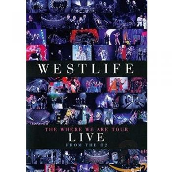 Westlife-The Where We Are Tour