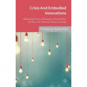 Crisis and Embodied Innovations