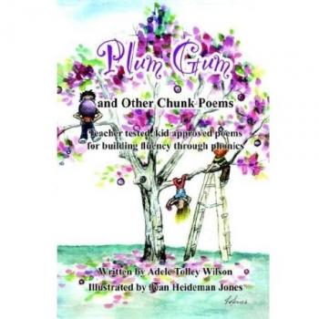 Plum Gum And Other Chunk Poems