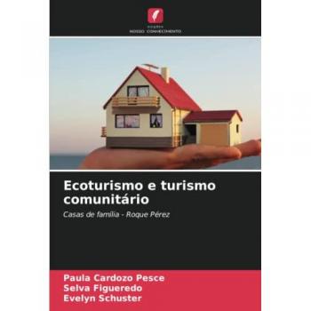 Cardozo Pesce, Paula: Ecoturismo e turismo comunitário