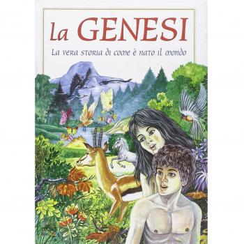 La genesi. La vera storia di come è nato il mondo