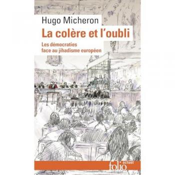 La colère et l'oubli