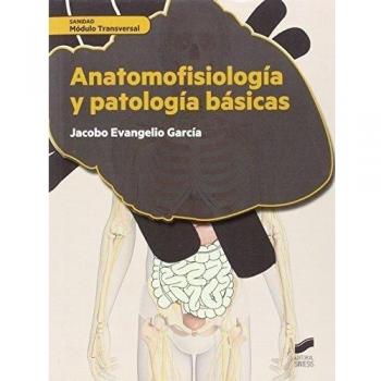 Anatomofisiologia Y Patologia Basicas