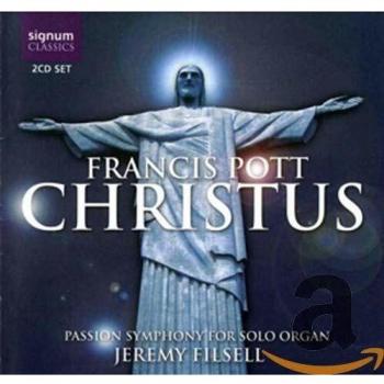 Christus Passion Symphony for Solo Organ