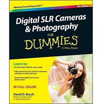 Digital SLR Cameras & Photography For Dummies by David D. Busch (Paperback,...