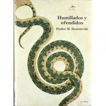 Humillados y ofendidos (Tapa dura).