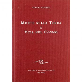 Morte sulla terra e vita nel cosmo