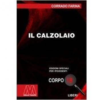 Il calzolaio. Ediz. per ipovedenti