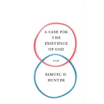 Samuel D. Hunter A Case for the Existence of God Paperback Book in White
