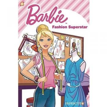 Barbie #1: Fashion Superstar, Kuhn, Sarah & Martinez, Alitha & Kuhn, Sarah & Mar