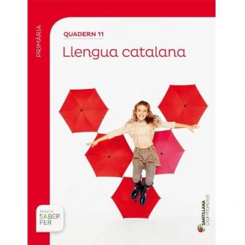 Quadern 11 Llengua 4 Primaria 2 Trim Saber Fer (Tapa blanda)