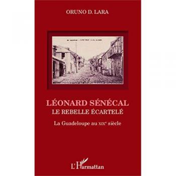 Léonard Sénécal: Le rebelle écartelé