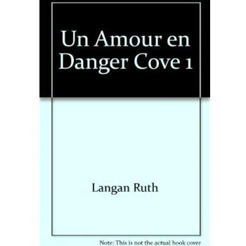 UN AMOUR EN DANGER