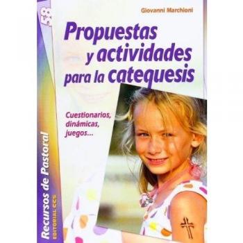 Propuestas y actividades para la catequesis