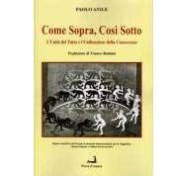 Come sopra così sotto. L'Unità del Tutto e l'Unificazione della Conoscenza