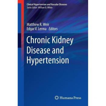Chronic Kidney Disease and Hypertension