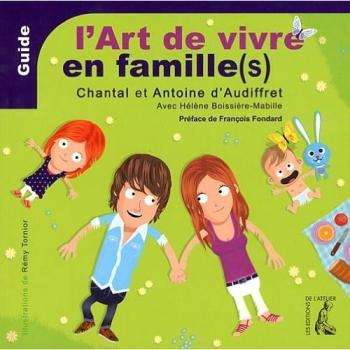 L'Art de vivre en famille