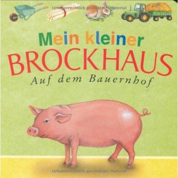 Mein kleiner Brockhaus Auf dem Bauernhof