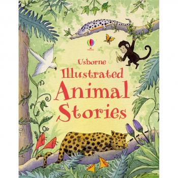 Illustrated Animal Stories by Lesley Sims 9780746095850 | Brand New