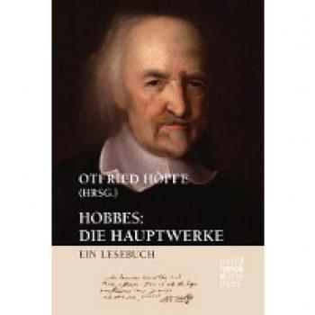 Hobbes: Die Hauptwerke